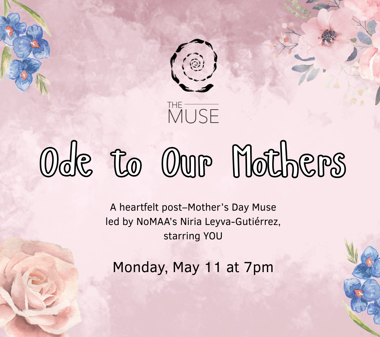 The Muse: Ode to Our Mothers
