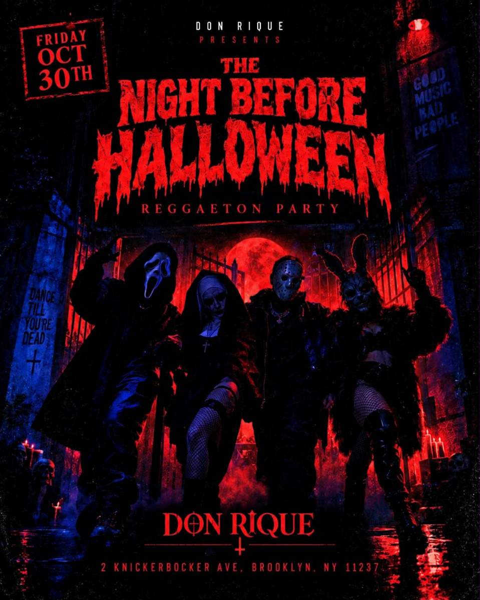 The Night Before Halloween Reggaeton Party at Don Rique