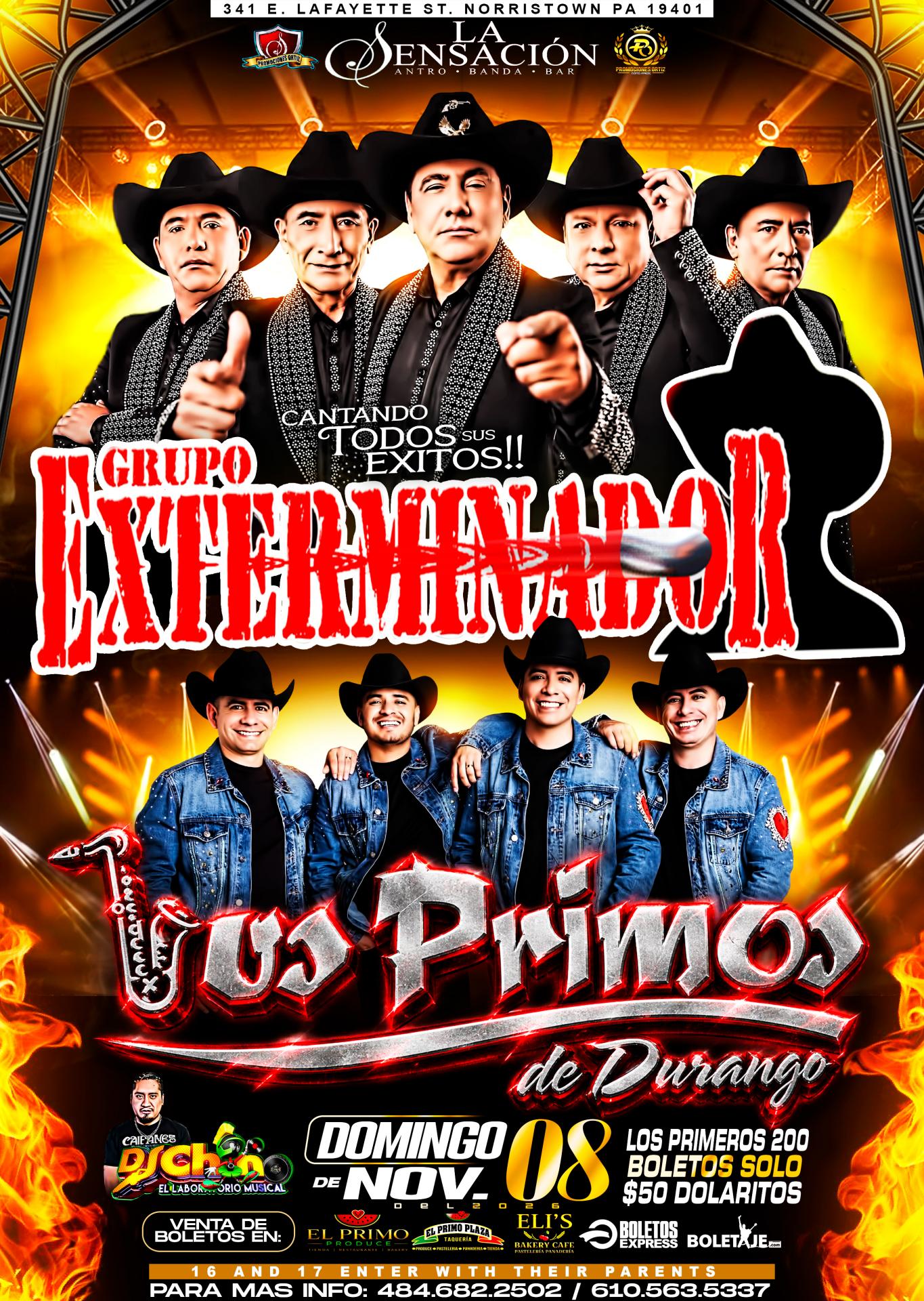 Buy tickets for GRUPO EXTERMINADOR | LOS PRIMOS DE DURANGO GRUPO EXTERMINADOR | LOS PRIMOS DE DURANGO