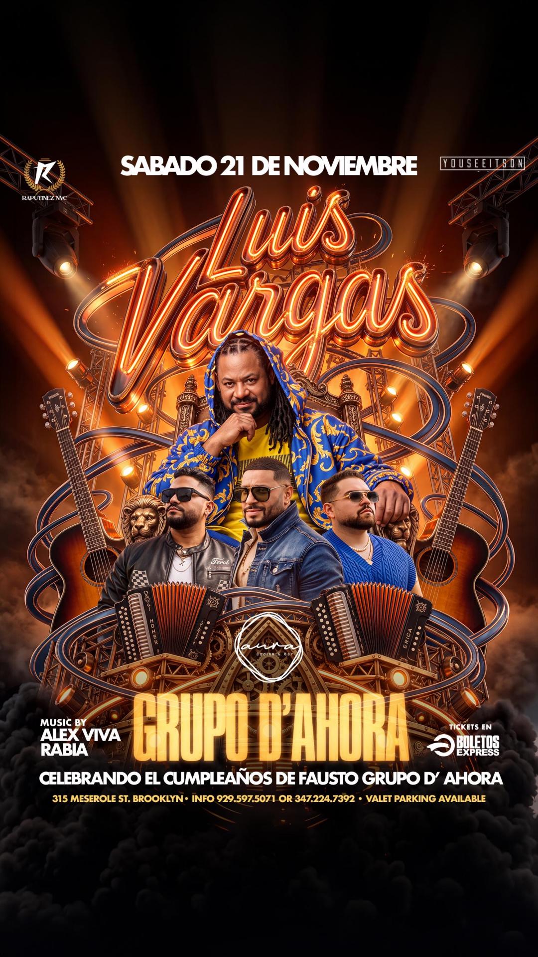 LUIS VARGAS Y EL GRUPO D AHORA